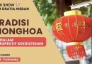 [Talkshow] Tradisi tionghoa dalam persfektif ke-kristenan